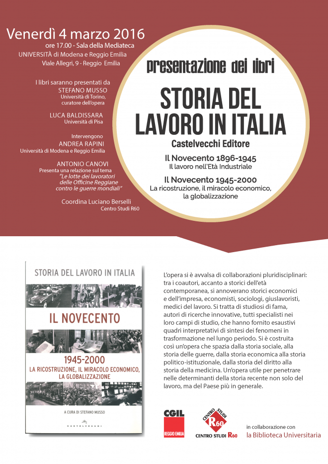 PRESENTAZIONE DEI LIBRI STORIA DEL LAVORO IN ITALIA 4 MARZO 2016
